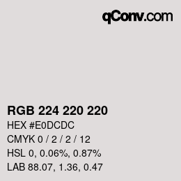 颜色代码: RGB 224 220 220 | qconv.com