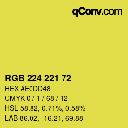 カラーコード: RGB 224 221 72 | qconv.com