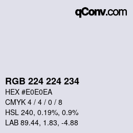 颜色代码: RGB 224 224 234 | qconv.com