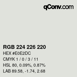 Código de color: RGB 224 226 220 | qconv.com