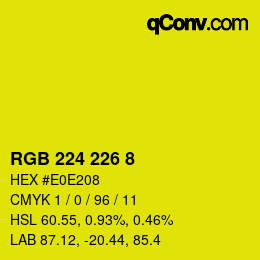 Color code: RGB 224 226 8 | qconv.com