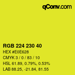 Color code: RGB 224 230 40 | qconv.com