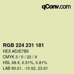 カラーコード: RGB 224 231 181 | qconv.com