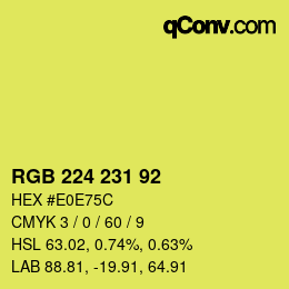 Color code: RGB 224 231 92 | qconv.com