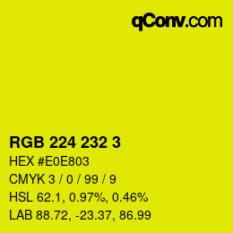 カラーコード: RGB 224 232 3 | qconv.com