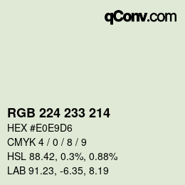 カラーコード: RGB 224 233 214 | qconv.com