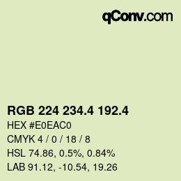 カラーコード: RGB 224 234.4 192.4 | qconv.com