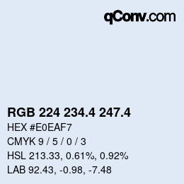 カラーコード: RGB 224 234.4 247.4 | qconv.com