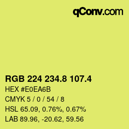 カラーコード: RGB 224 234.8 107.4 | qconv.com