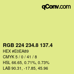 カラーコード: RGB 224 234.8 137.4 | qconv.com