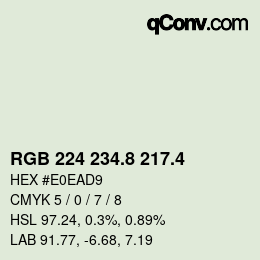 カラーコード: RGB 224 234.8 217.4 | qconv.com