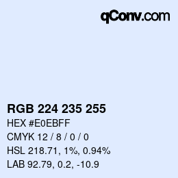 カラーコード: RGB 224 235 255 | qconv.com
