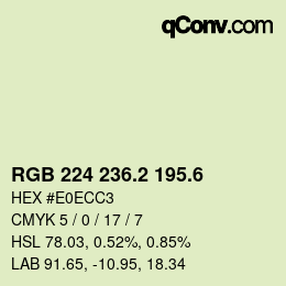 カラーコード: RGB 224 236.2 195.6 | qconv.com
