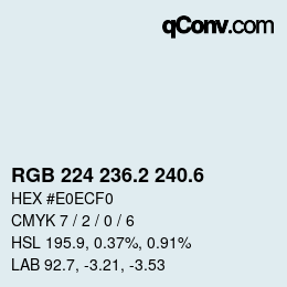 カラーコード: RGB 224 236.2 240.6 | qconv.com