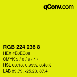 カラーコード: RGB 224 236 8 | qconv.com