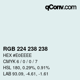 Farbcode: RGB 224 238 238 | qconv.com