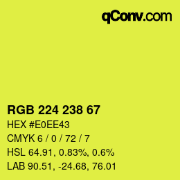 Color code: RGB 224 238 67 | qconv.com