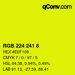 カラーコード: RGB 224 241 8 | qconv.com