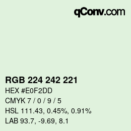 カラーコード: RGB 224 242 221 | qconv.com