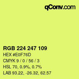 カラーコード: RGB 224 247 109 | qconv.com