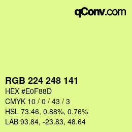 カラーコード: RGB 224 248 141 | qconv.com