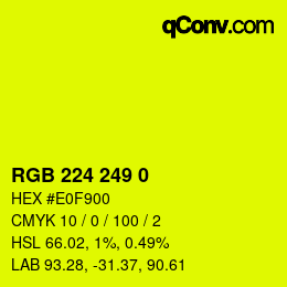 カラーコード: RGB 224 249 0 | qconv.com