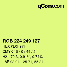 カラーコード: RGB 224 249 127 | qconv.com