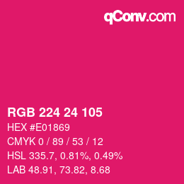 カラーコード: RGB 224 24 105 | qconv.com