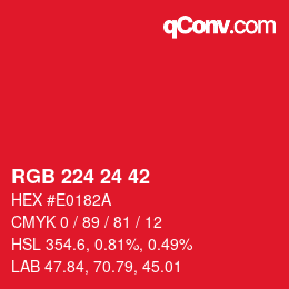 Color code: RGB 224 24 42 | qconv.com