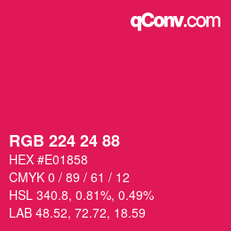 Color code: RGB 224 24 88 | qconv.com