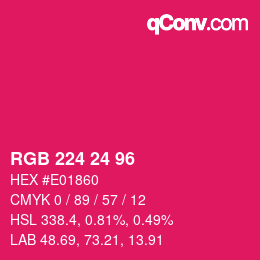 Color code: RGB 224 24 96 | qconv.com