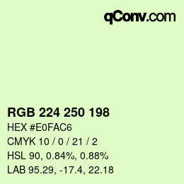 Color code: RGB 224 250 198 | qconv.com