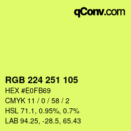 カラーコード: RGB 224 251 105 | qconv.com