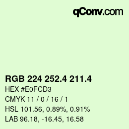 カラーコード: RGB 224 252.4 211.4 | qconv.com