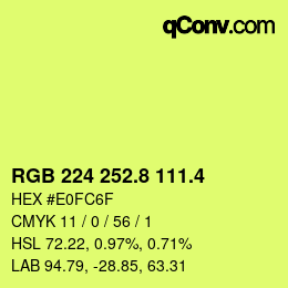 カラーコード: RGB 224 252.8 111.4 | qconv.com