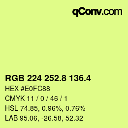 カラーコード: RGB 224 252.8 136.4 | qconv.com