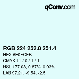 カラーコード: RGB 224 252.8 251.4 | qconv.com