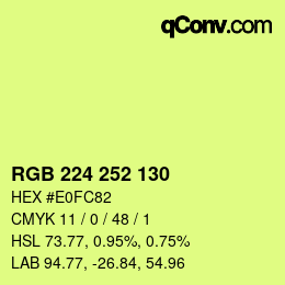 Color code: RGB 224 252 130 | qconv.com