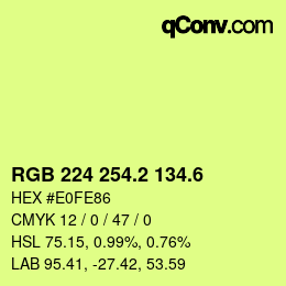 カラーコード: RGB 224 254.2 134.6 | qconv.com
