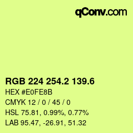 カラーコード: RGB 224 254.2 139.6 | qconv.com