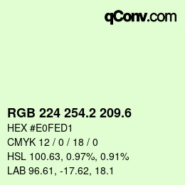 カラーコード: RGB 224 254.2 209.6 | qconv.com