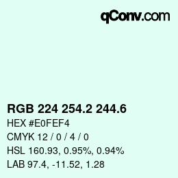 カラーコード: RGB 224 254.2 244.6 | qconv.com