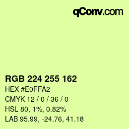 Color code: RGB 224 255 162 | qconv.com
