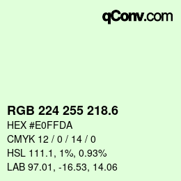 カラーコード: RGB 224 255 218.6 | qconv.com