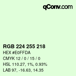 Color code: RGB 224 255 218 | qconv.com