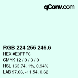 カラーコード: RGB 224 255 246.6 | qconv.com