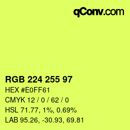 Code couleur: RGB 224 255 97 | qconv.com
