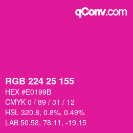 カラーコード: RGB 224 25 155 | qconv.com