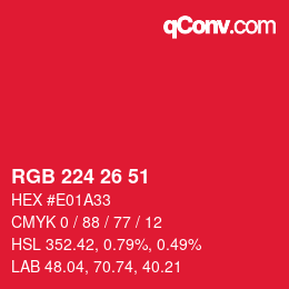 Color code: RGB 224 26 51 | qconv.com