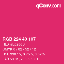 カラーコード: RGB 224 40 107 | qconv.com